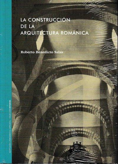 La construcción de la arquitectura románica