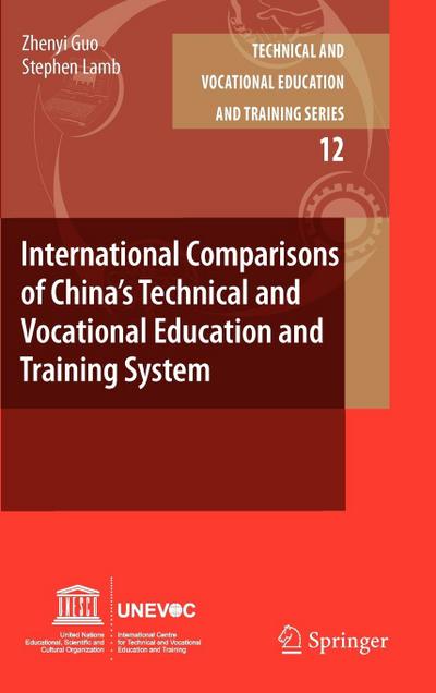 International Comparisons of China’s Technical and Vocational Education and Training System
