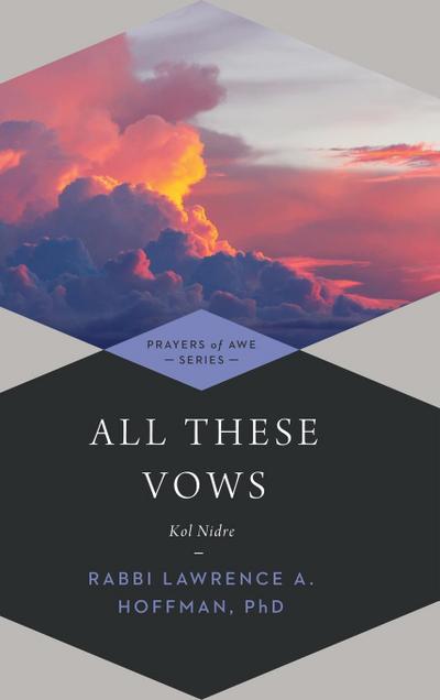 All These Vows--Kol Nidre