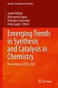Emerging Trends in Synthesis and Catalysis in Chem