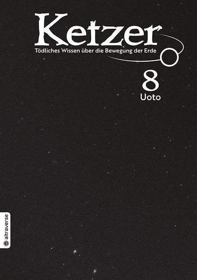 Ketzer - Tödliches Wissen über die Bewegung der Erde 08