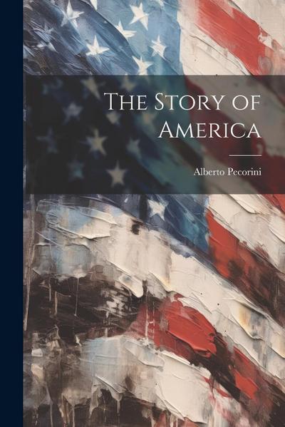 The Story of America