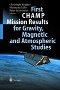 First CHAMP Mission Results for Gravity, Magnetic 