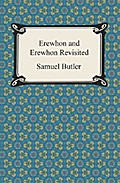 Erewhon and Erewhon Revisited