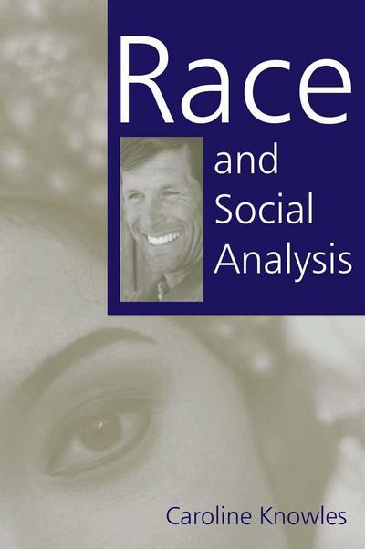 Race and Social Analysis