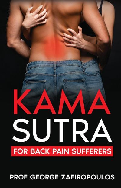 KAMA SUTRA FOR BACK PAIN SUFFERERS