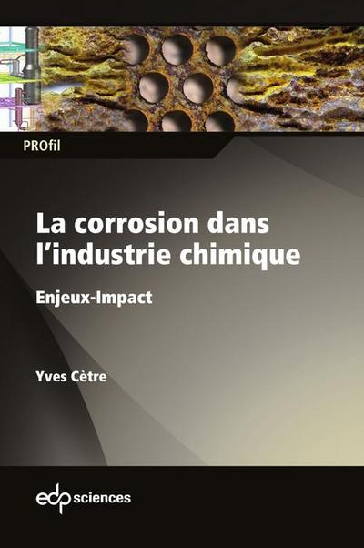 La corrosion dans l’industrie chimique