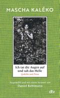 Ich tat die Augen auf und sah das Helle