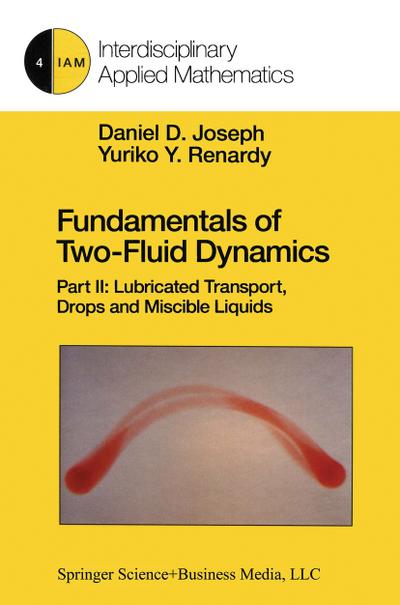 Fundamentals of Two-Fluid Dynamics