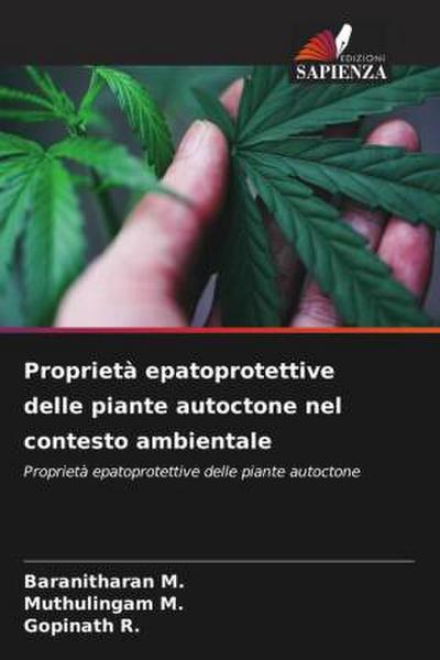 Proprietà epatoprotettive delle piante autoctone nel contesto ambientale