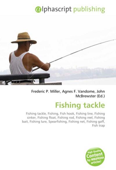 Fishing tackle - Frederic P. Miller