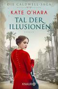Tal der Illusionen von Kate O&#8217;Hara | Ebook