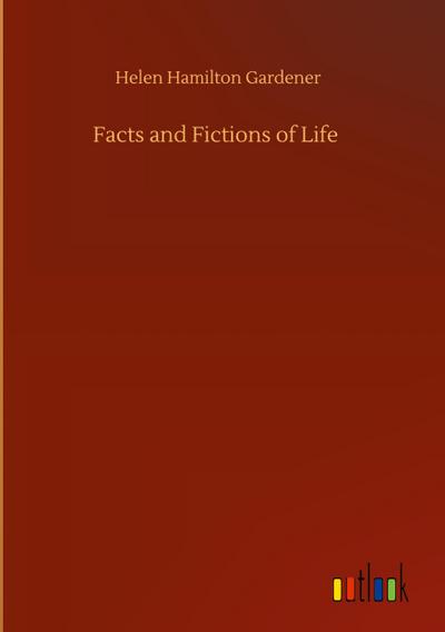 Facts and Fictions of Life