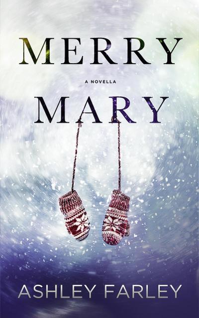 Merry Mary (Scottie’s Adventures, #1)