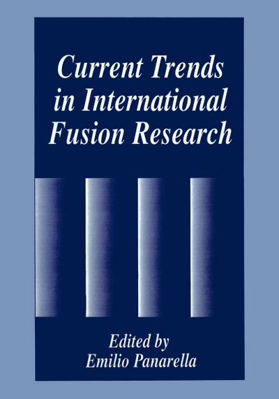Current Trends in International Fusion Research