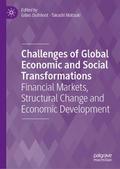 Challenges of Global Economic and Social Transform
