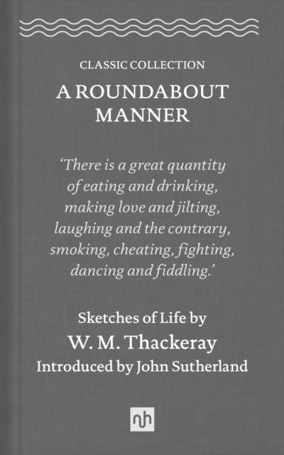 A Roundabout Manner