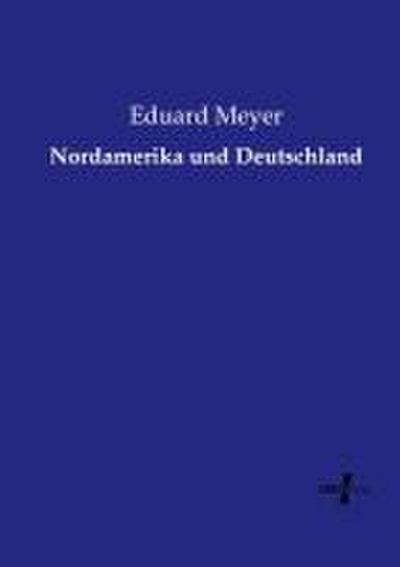 Nordamerika und Deutschland
