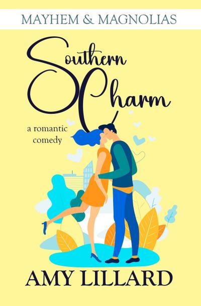 Southern Charm (Mayhem & Magnolias, #3)