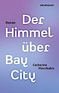 Der Himmel über Bay City