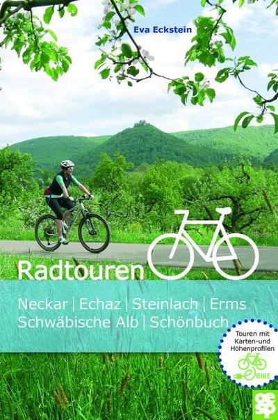 Radtouren - Neckar, Echaz, Steinlach, Erms, Schwäbische Alb, Schönbuch