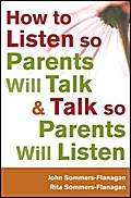 How to Listen so Parents Will Talk and Talk so Parents Will Listen