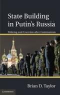 State Building in Putin’s Russia