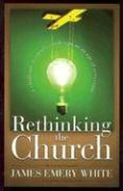 Rethinking the Church