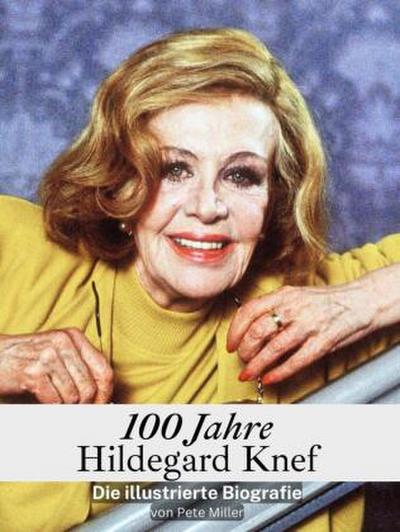 100 Jahre Hildegard Knef