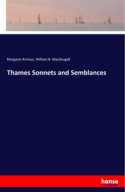 Thames Sonnets and Semblances