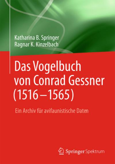 Das Vogelbuch von Conrad Gessner (1516-1565)