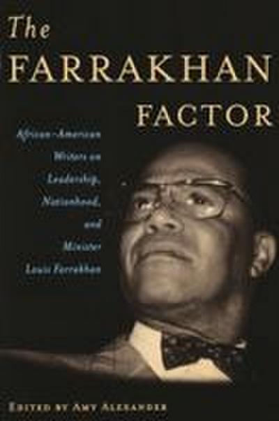 The Farrakhan Factor