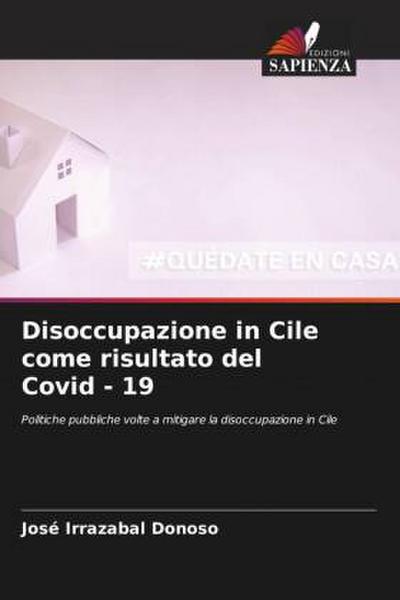 Disoccupazione in Cile come risultato del Covid - 19