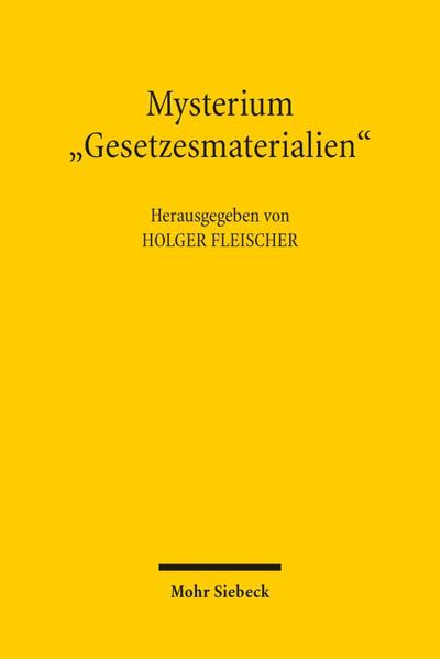 Mysterium "Gesetzesmaterialien"