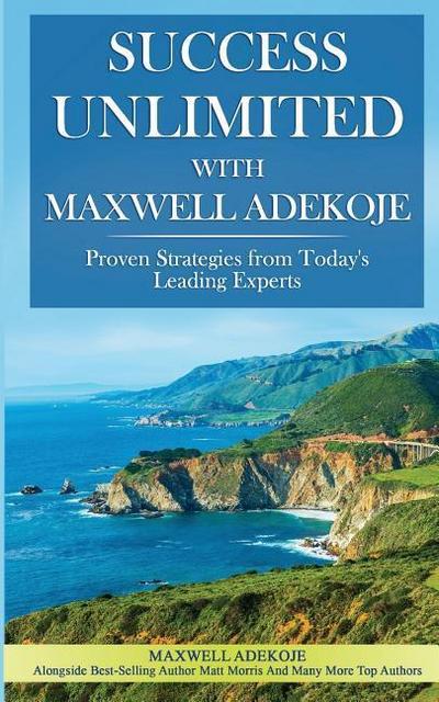 Success Unlimited with Maxwell Adekoje