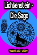 Lichtenstein - Die Sage