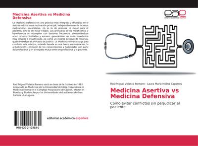 Medicina Asertiva vs Medicina Defensiva