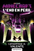 Minecraft officiel, T4 : L’End en péril