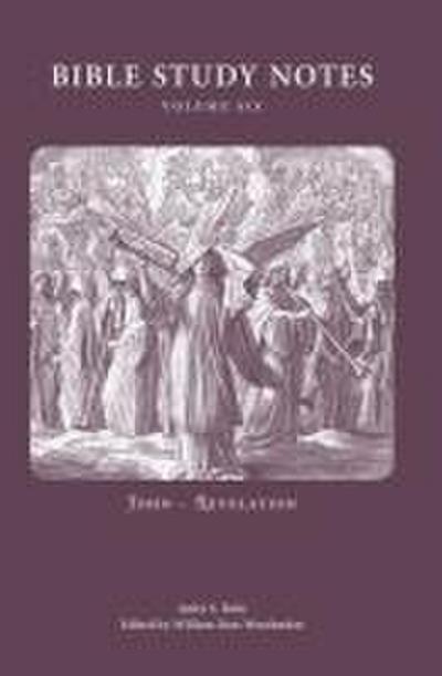 Bible Study Notes vol. 6