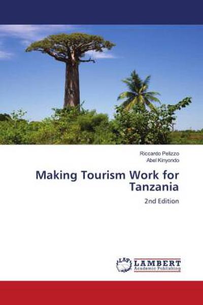 Making Tourism Work for Tanzania