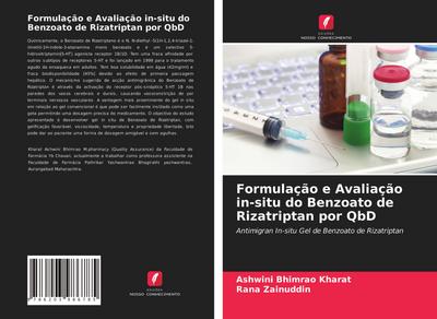 Formulação e Avaliação in-situ do Benzoato de Rizatriptan por QbD