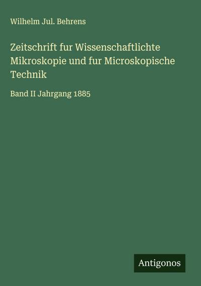 Zeitschrift fur Wissenschaftlichte Mikroskopie und fur Microskopische Technik