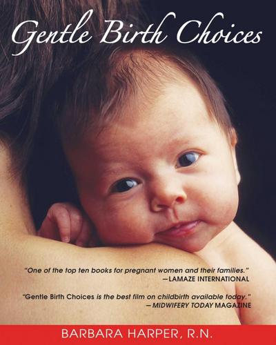 Gentle Birth Choices