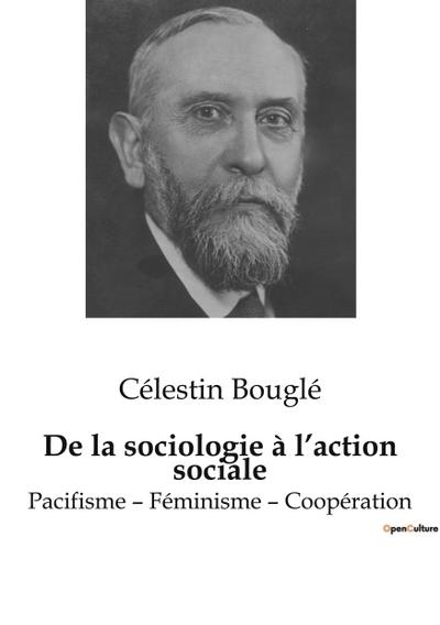 De la sociologie à l’action sociale