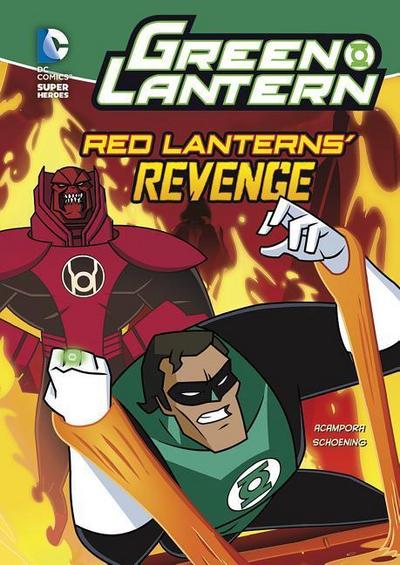 Green Lantern: Red Lanterns’ Revenge