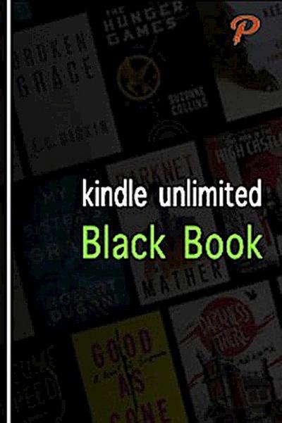 Kindle Unlimited Black Book