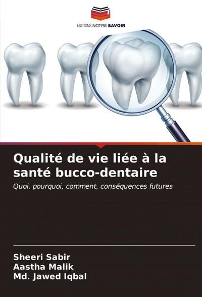 Qualité de vie liée à la santé bucco-dentaire