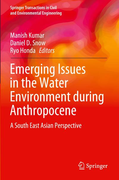Emerging Issues in the Water Environment during Anthropocene