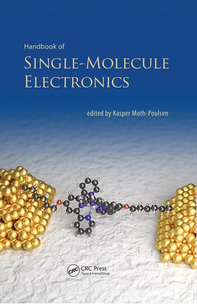 Handbook of Single-Molecule Electronics