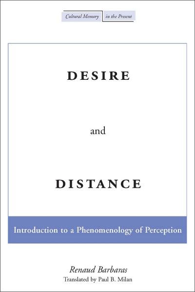 Desire and Distance